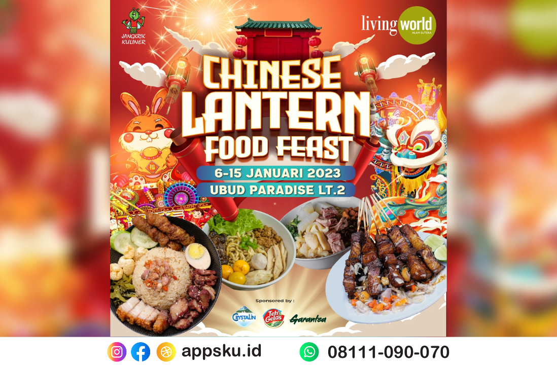Chinese Lantern Food Feast Living World Alam Sutera. Sumber: Instagram @jangkrikkuliner