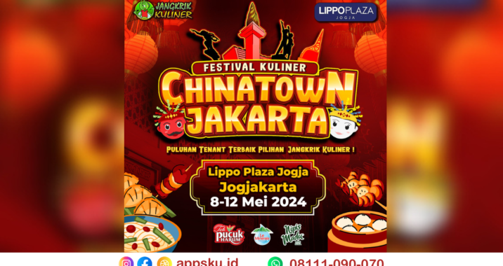 Festival Kuliner Chinatown Jakarta Pertama Hadir di Yogyakarta Tepatnya Lippo Plaza Jogja. Sumber: Dokumentasi Pribadi